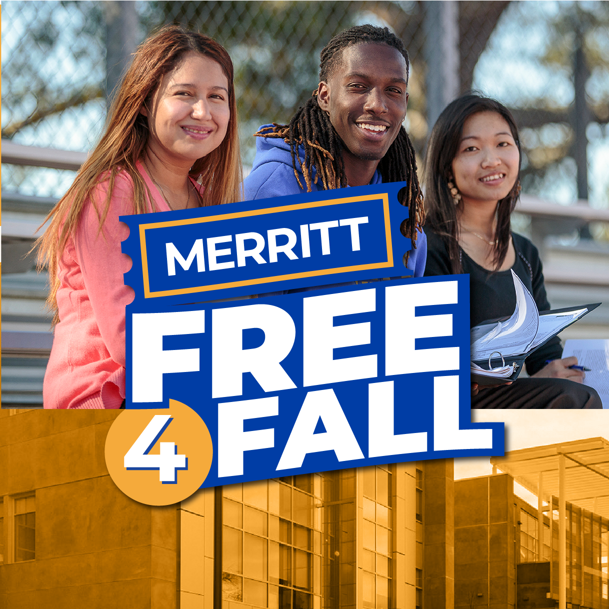 Merritt College "Free 4 Fall" Offers Students 500 Grant, Housing